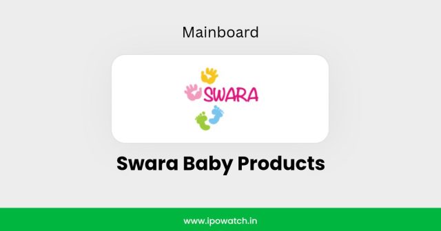 Swara Baby Products IPO